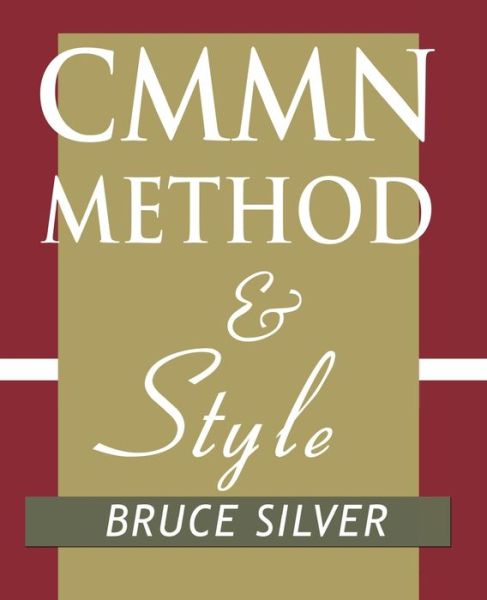 Cover for Bruce Silver · CMMN Method and Style: A Practical Guide to Case Management Modeling for Documentation and Execution (Paperback Book) (2020)