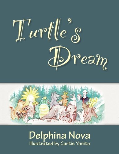Cover for Delphina Nova · Turtle's Dream (Taschenbuch) (2010)