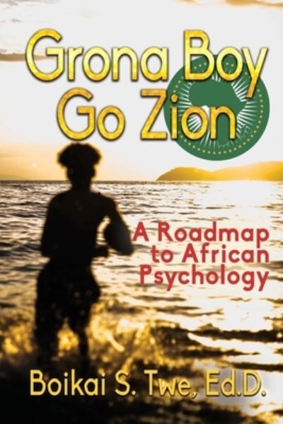 Cover for LLC Pen of the Writer · Grona Boy Go Zion (Paperback Book) (2022)