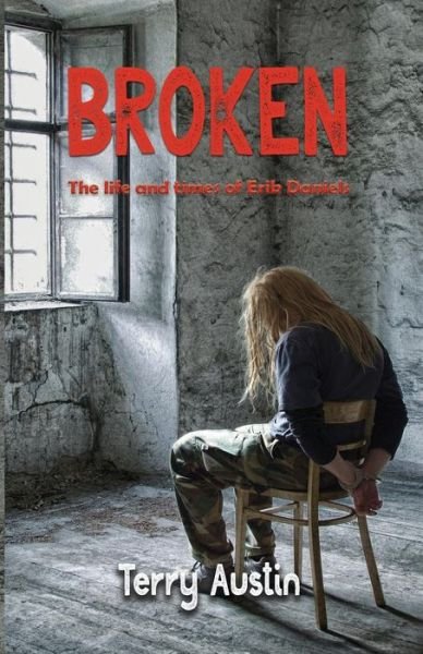 Cover for Terry Austin · Broken (Paperback Book) (2017)