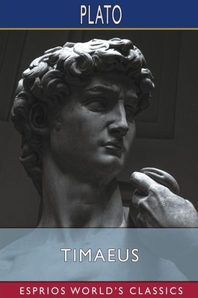 Cover for Plato · Timaeus (Esprios Classics) (Paperback Book) (2023)
