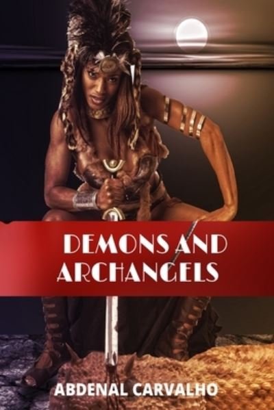 Cover for Inc. Blurb · Demons x Archangels (Paperback Bog) (2024)