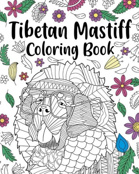 Cover for Paperland · Tibetan Mastiff Coloring Book (Paperback Bog) (2024)