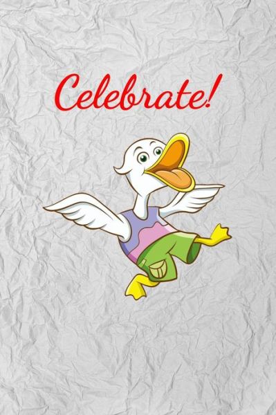 Cover for Peter Charles Bennett · Celebrate! (Paperback Book) (2019)