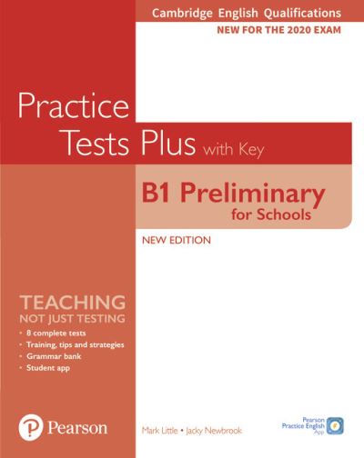 Cover for Jacky Newbrook · Cambridge English Qualifications: B1 Preliminary for Schools Practice Tests Plus with key - Practice Tests Plus (Paperback Book) (2019)