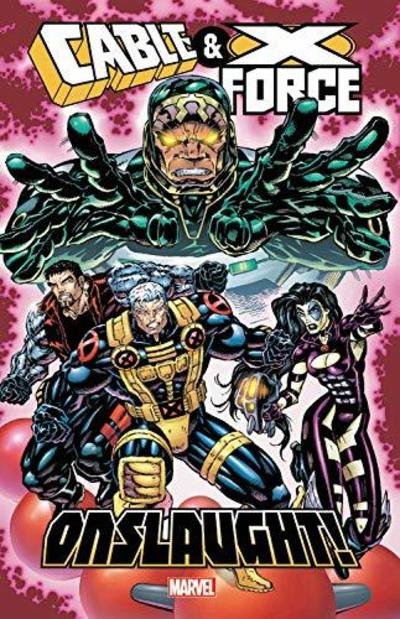 Cable & X-force: Onslaught - Jeph Loeb - Books - Marvel Comics - 9781302916190 - February 19, 2019
