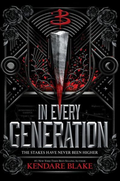 Cover for Kendare Blake · In Every Generation: (Buffy: The Next Generation, Book 1) (Paperback Bog) (2023)