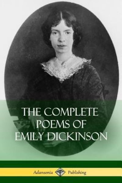 Cover for Emily Dickinson · The Complete Poems of Emily Dickinson (Taschenbuch) (2018)