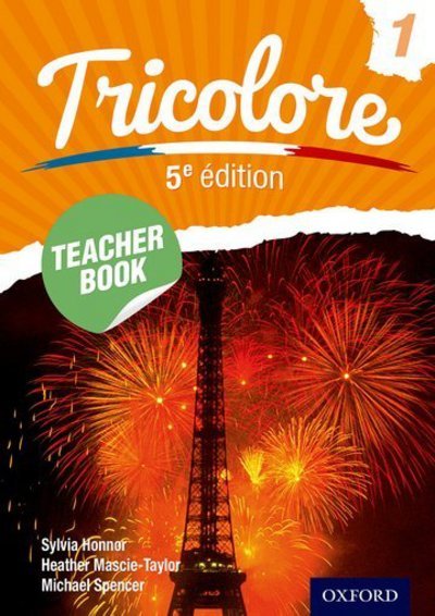 Cover for Editor · Tricolore Teacher Book 1 (Spiral Book) [5 Revised edition] (2014)