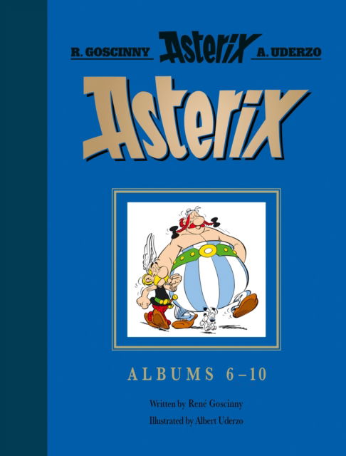 Cover for Rene Goscinny · Asterix: Asterix Gift Edition: Albums 6-10: Asterix and Cleopatra, Asterix and the Big Fight, Asterix in Britain, Asterix and the Normans, Asterix the Legionary - Asterix (Gebundenes Buch) (2025)