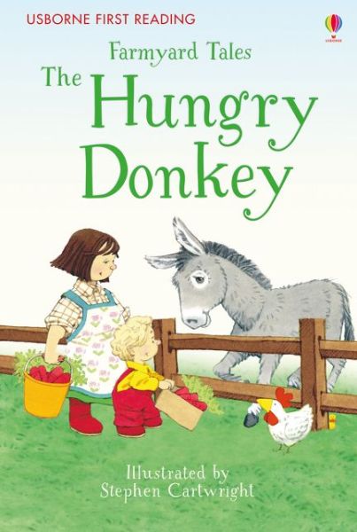 Cover for Heather Amery · Farmyard Tales The Hungry Donkey - Farmyard Tales (Hardcover bog) (2016)