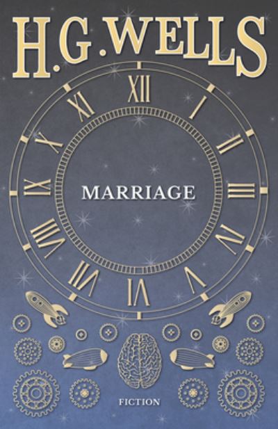 Marriage - H G Wells - Books - Read Books - 9781409725190 - May 18, 2008