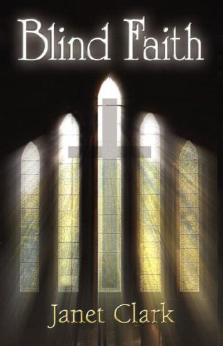 Cover for Janet Clark · Blind Faith (Gebundenes Buch) (2007)