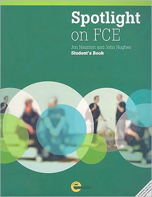 Cover for John Hughes · Spotlight on FCE (Paperback Book) (2008)