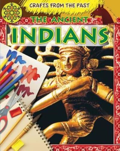 Cover for Jessica Cohn · The Ancient Indians (Paperback Book) (2012)