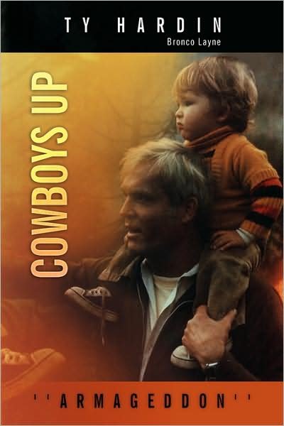 Cover for Ty Hardin · Cowboys Up (Hardcover bog) (2009)