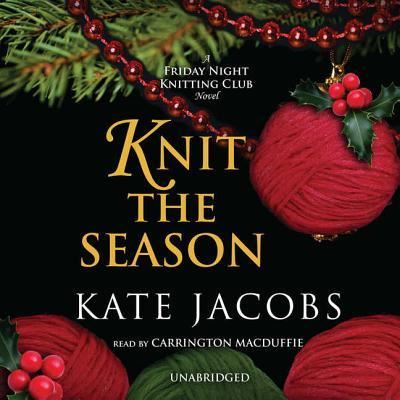 Cover for Kate Jacobs · Knit the Season (CD) (2009)