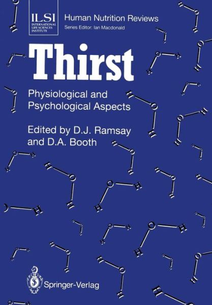 David J Ramsay · Thirst: Physiological and Psychological Aspects - ILSI Human Nutrition Reviews (Taschenbuch) [Softcover reprint of the original 1st ed. 1991 edition] (2011)