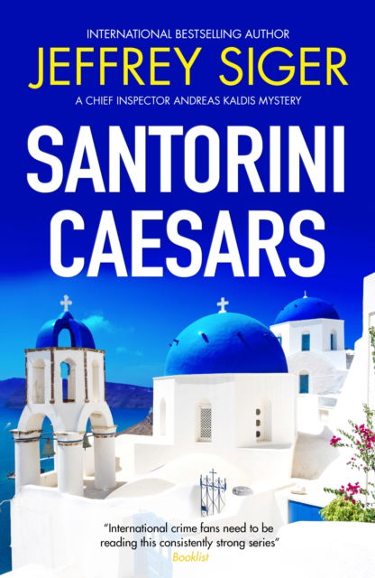 Cover for Jeffrey Siger · Santorini Caesars - A Chief Inspector Andreas Kaldis Mystery (Paperback Book) [Main edition] (2025)