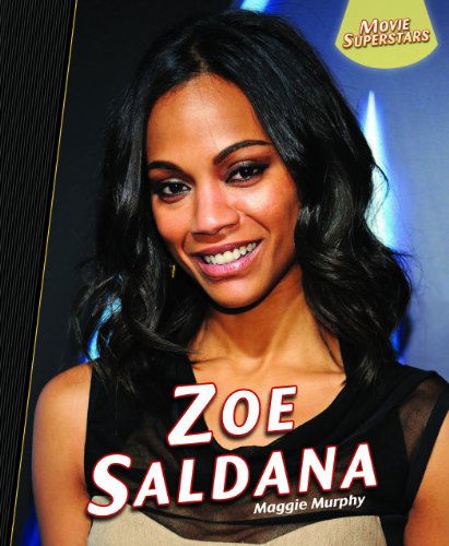 Cover for Maggie Murphy · Zoe Saldana (Movie Superstars) (Paperback Book) (2011)