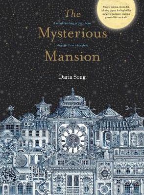 Cover for Daria Song · The Mysterious Mansion: A mind-bending activity book stranger than a fairytale (Paperback Book) (2019)