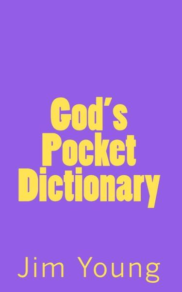 Cover for Jim Young · God's Pocket Dictionary (Paperback Book) (2010)