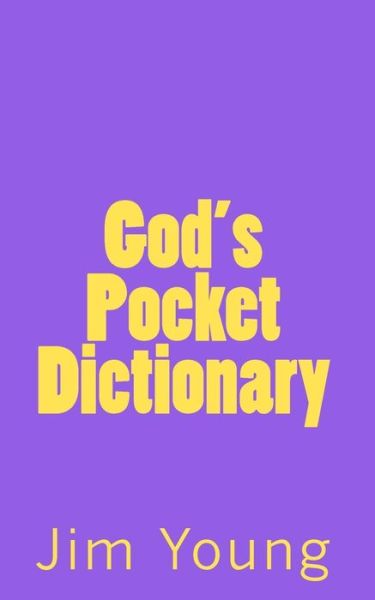 Cover for Jim Young · God's Pocket Dictionary (Pocketbok) (2010)