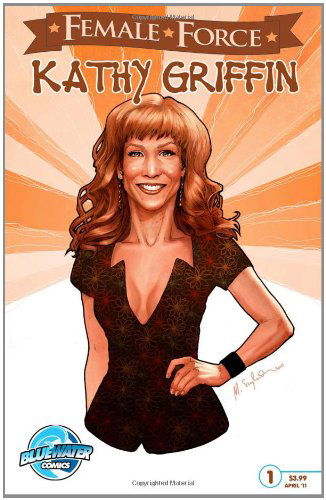 Cover for Marc Shapiro · Female Force: Kathy Griffin (Pocketbok) (2017)