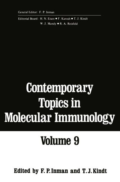Cover for F Inman · Contemporary Topics in Molecular Immunology: Volume 9 (Taschenbuch) [Softcover reprint of the original 1st ed. 1983 edition] (2013)
