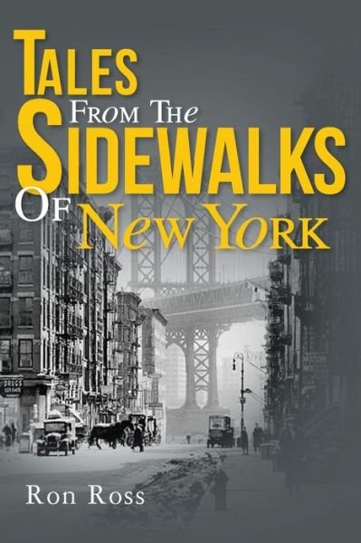 Cover for Ron Ross · Tales from the Sidewalks of New York (Taschenbuch) (2012)
