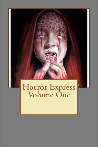 Cover for Shaun Hutson · Horror Express Volume One (Taschenbuch) (2012)