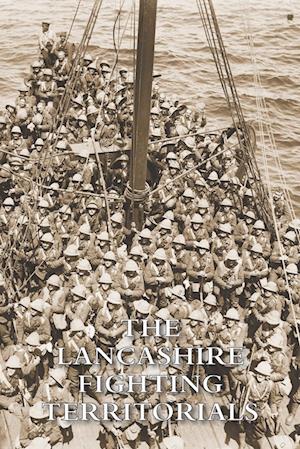 Cover for George Bigwood · The Lancashire Fighting Territorials (Paperback Book) (2023)