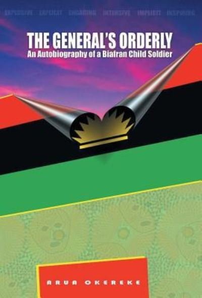 Cover for Arua Okereke · The General'S Orderly (Hardcover bog) (2018)