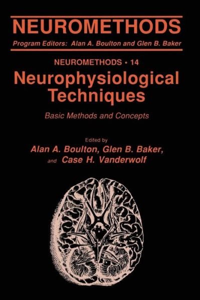 Cover for Alan a Boulton · Neurophysiological Techniques: Basic Methods and Concepts - Neuromethods (Pocketbok) [Softcover reprint of the original 1st ed. 1990 edition] (2014)