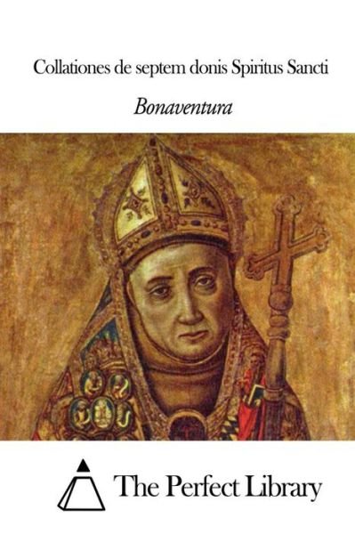 Cover for Bonaventura · Collationes De Septem Donis Spiritus Sancti (Paperback Bog) (2014)