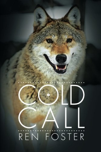 Cover for Ren Foster · Cold Call (Pocketbok) (2014)