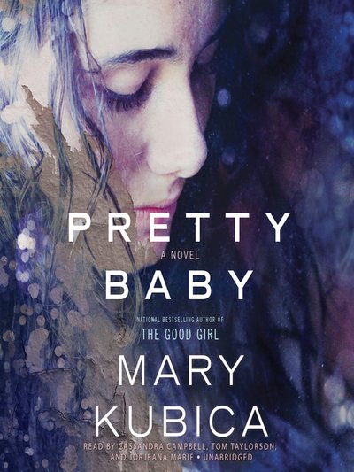 Cover for Mary Kubica · Pretty Baby (DIV) (2015)