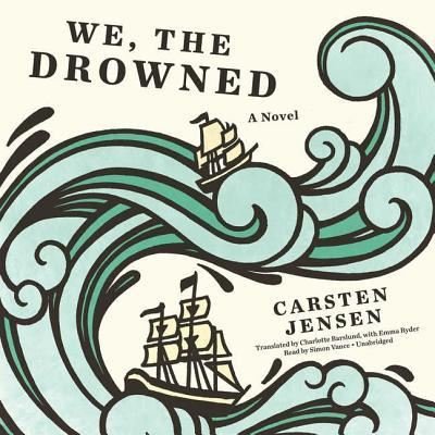 Cover for Carsten Jensen · We, the Drowned (MP3-CD) (2016)