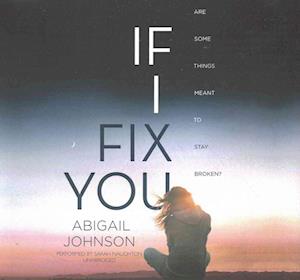 Cover for Abigail Johnson · If I Fix You (CD) (2016)