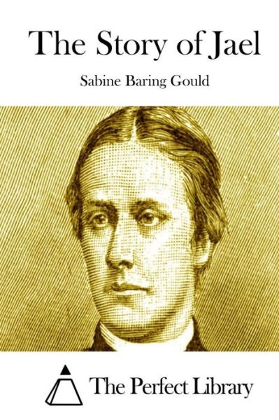 Cover for Sabine Baring Gould · The Story of Jael (Paperback Book) (2015)