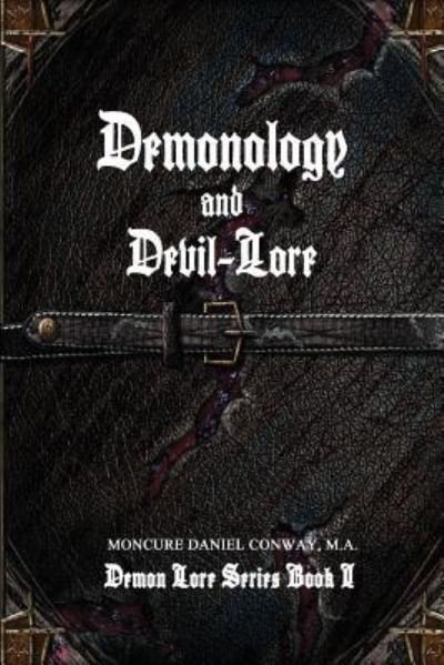 Cover for Moncure Daniel Conway · Demonology and Devil-Lore (Paperback Book) (2017)