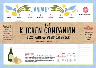 The Kitchen Companion Page-A-Week Calendar 2023: Magnetic - Perfect for the Fridge, Wall, or Desk - Workman Calendars - Merchandise - Workman Publishing - 9781523517190 - October 18, 2022