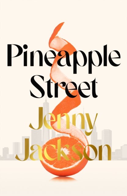 Cover for Jenny Jackson · Pineapple Street (Paperback Book) (2023)