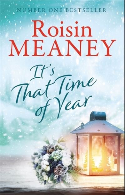 Cover for Roisin Meaney · It's That Time of Year: A heartwarming festive read from the bestselling author of Life Before Us (Paperback Book) (2021)