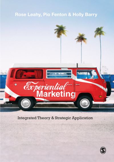 Cover for Rose Leahy · Experiential Marketing: Integrated Theory &amp; Strategic Application (Hardcover Book) (2022)