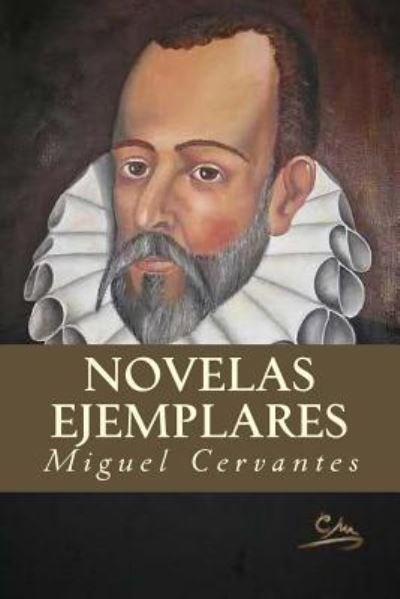 Cover for Miguel de Cervantes · Novelas ejemplares (Pocketbok) (2016)