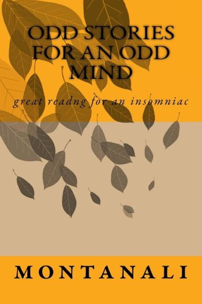 Cover for Montanali · Odd Stories for an Odd Mind (Paperback Book) (2016)