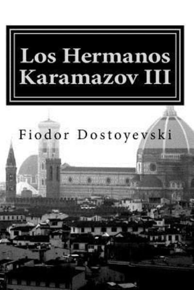 Cover for Fyodor Dostoyevsky · Los Hermanos Karamazov (Taschenbuch) (2016)