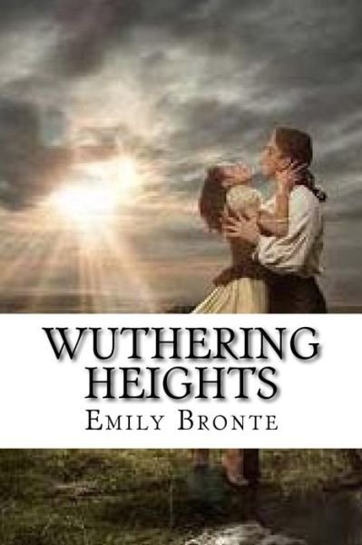 Wuthering Heights - Emily Bronte - Libros - Createspace Independent Publishing Platf - 9781539824190 - 30 de octubre de 2016