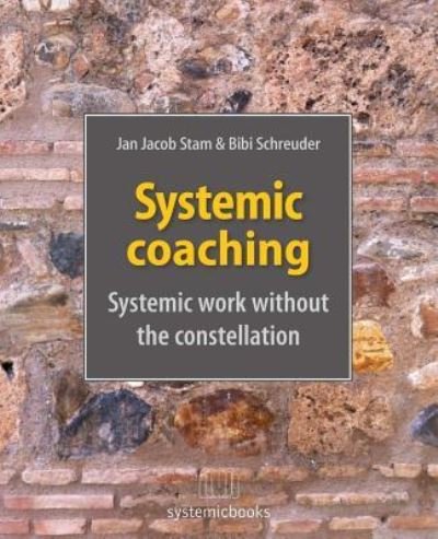 Cover for Bibi Schreuder · Systemic Coaching (Paperback Book) (2017)